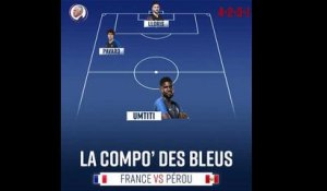 France-Pérou: la compo' des Bleus !