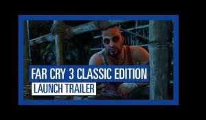 Far Cry 3 Classic Edition - Launch trailer