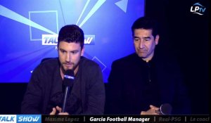 Talk Show du 16/01, partie 3 : Garcia football manager