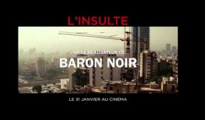 L'INSULTE, de Ziad Doueiri - Spot 20s