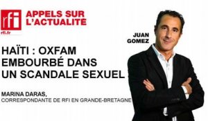 Haïti : Oxfam embourbé dans un scandale sexuel