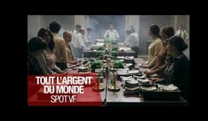 TOUT L'ARGENT DU MONDE - Spot "Pouvoir" - VF