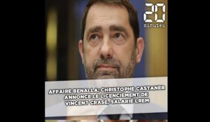 Affaire Benalla: Christophe Castaner annonce le licenciement de Vincent Crase, salarié LREM