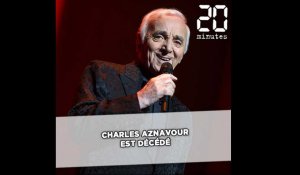 Charles Aznavour est décédé