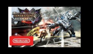 Monster Hunter Generations Ultimate - Launch Trailer - Nintendo Switch
