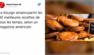 Le Kouign amann parmi les 40 meilleures recettes de tous les temps, selon un magazine américain.