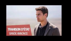TRAHISON D'ÉTAT (Theo James) - Bande-annonce 2018 VOST