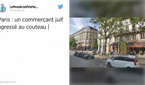 Paris. Un commerçant juif poignardé dans sa boutique.