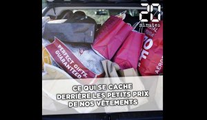 Ce qui se cache derrière les petits prix de nos vêtements