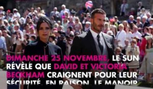 David et Victoria Beckham inquiets pour leur sécurité : la raison dévoilée