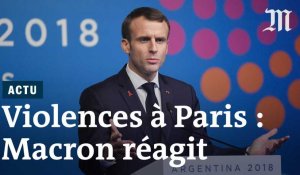 « Gilets jaunes » à Paris : Emmanuel Macron réagit aux violences
