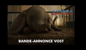 Dumbo (2019) | Bande-Annonce VOST | Disney BE