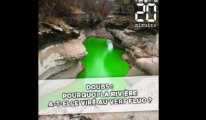 Doubs: Pourquoi la rivière a-t-elle viré au vert fluo?