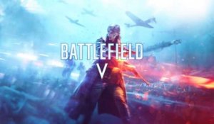 Battlefield V - Bande-annonce de lancement