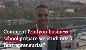 Comment l'emlyon business school prépare ses étudiants à l'entrepreneuriat?
