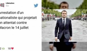 Un "nationaliste" qui voulait tuer Emmanuel Macron le 14 juillet, arrêté et mis en examen