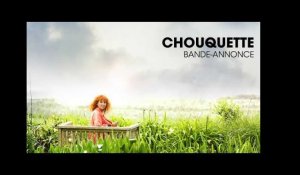 Chouquette - Bande Annonce