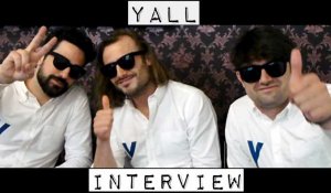 Yall : L'interview du groupe espagnol derrière le célèbre « Hundred Miles » !