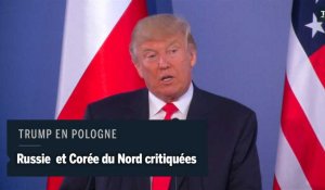 En Pologne, Trump critique la Russie et met en garde la Corée du Nord