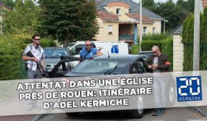 Attentat dans une église près de Rouen: Itinéraire d'Adel Kermiche