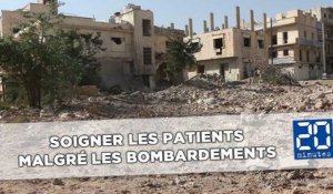 Alep: Soigner les patients malgré les bombardements