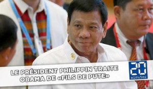 Le président philippin traite Obama de «fils de pute»