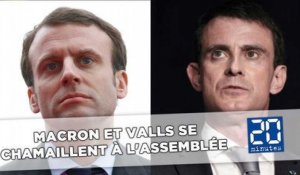 Macron et Valls se chamaillent en public à l'Assemblée nationale