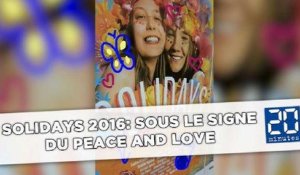Solidays 2016: Sous le signe du peace and love