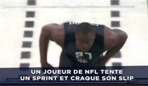 Un joueur de NFL tente un sprint et craque son slip