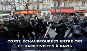 COP21: Échauffourées et affrontements entre CRS et hacktivistes cagoulés