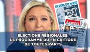 Élections régionales: Le programme du FN critiqué de toutes parts