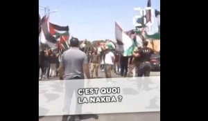 C'est quoi la nakba ?