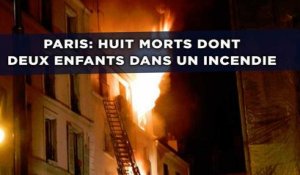Paris: Huit morts dont deux enfants dans un incendie