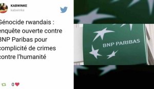 BNP Paribas accusé de « complicité de génocide »