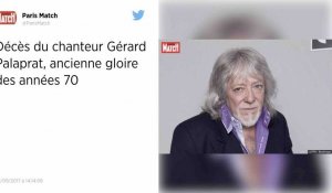 Le chanteur Gérard Palaprat est mort