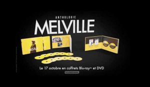 Bande-annonce Anthologie Jean-Pierre Melville