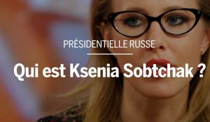 Qui est Ksenia Sobtchak, la candidate à la présidentielle russe ?