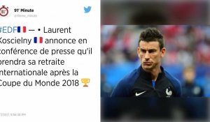 Laurent Koscielny quittera l'équipe de France après la Coupe du monde