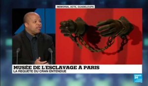 Musée de l''esclavage à Paris : une "réparation des crimes commis", selon le CRAN