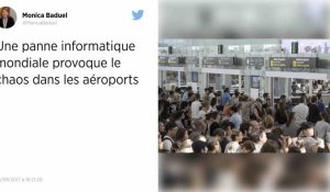 Une panne informatique mondiale provoque le chaos dans plusieurs aéroports