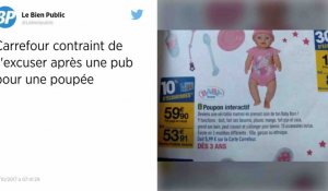 Carrefour présente ses excuses pour la publicité d'un poupon «fille, garçon ou ethnique»