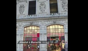 Attaque à Marseille: ce que l'on sait