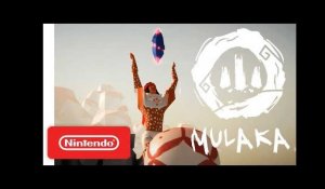 Mulaka Launch Trailer - Nintendo Switch