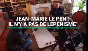 Jean-Marie Le Pen : "Il n'y a pas de lepénisme"