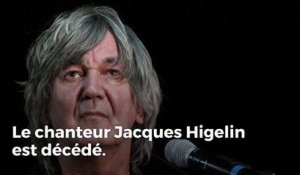 Le chanteur Jacques Higelin est mort à l'âge de 77 ans
