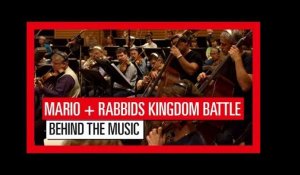 Mario + Rabbids Kingdom Battle: Behind The Music