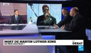 le débat, mort de Martin Luther King: un rêve inachevé ?