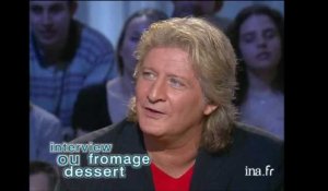 Interview Fromage ou dessert de Patrick Sébastien