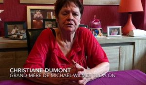 Christiane Dumont la grand-mère de Michaël Wilmet évoque son petit-fils