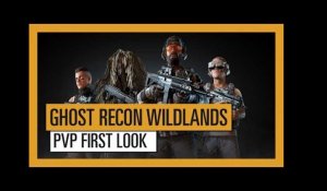 GHOST RECON WILDLANDS - GHOST WAR MODE - PVP FIRST LOOK